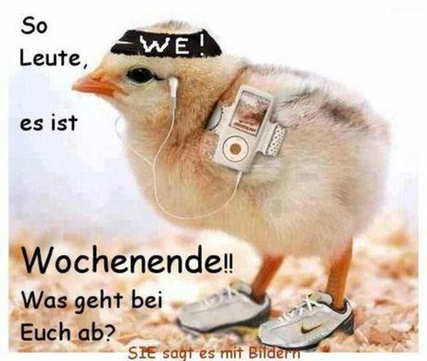 Coole Schönes Wochenende Bilder für WhatsApp und Facebook