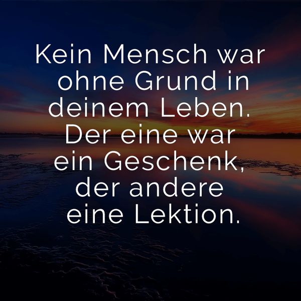 Coole Spruchbilder zum Nachdenken 2
