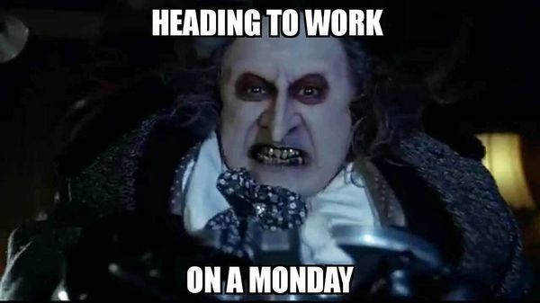 heading to work on Monday meme