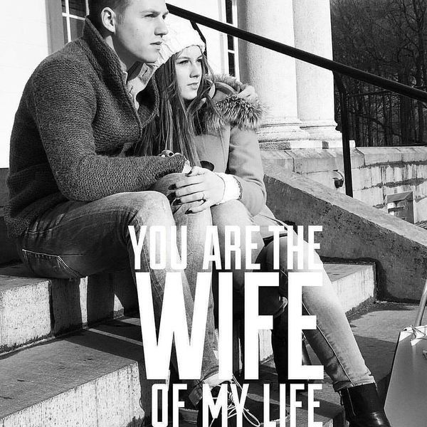 You Are The Wife of My Life