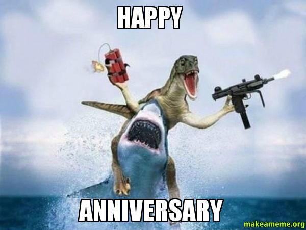 Happy Anniversary Memes - Funny Anniversary Images and Pictures
