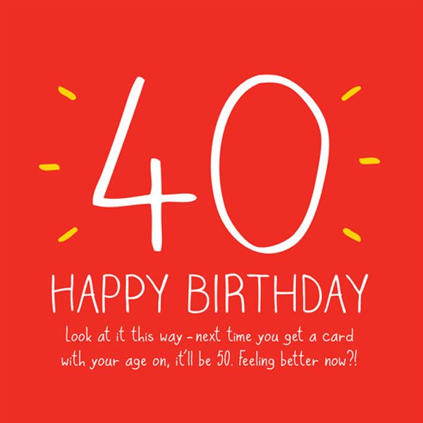 42 Happy Big 40th Birthday Card
