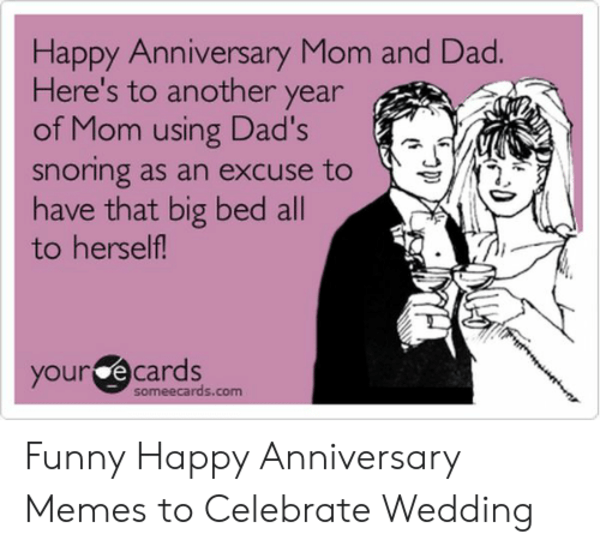 Happy Anniversary Mom and Dad Funny 2