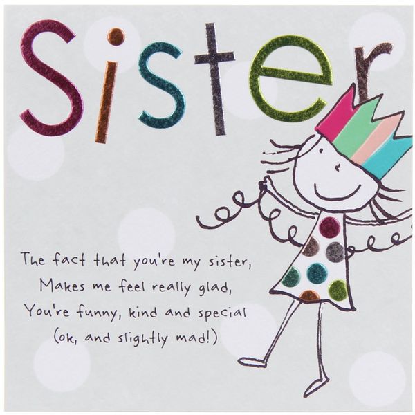 Zingy funny birthday greetings for sister
