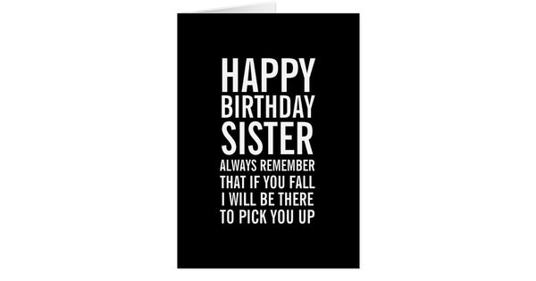 Magnificent funny happy birthday sister images