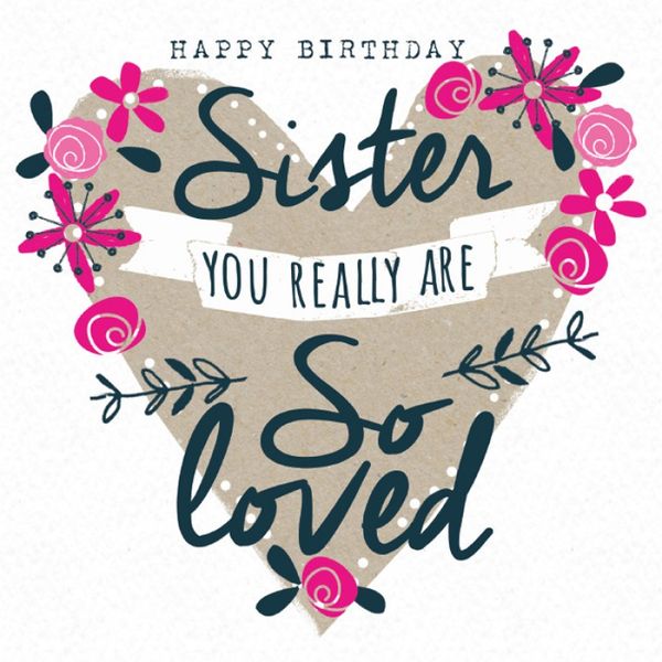 Awesome happy birthday cards for sister memes