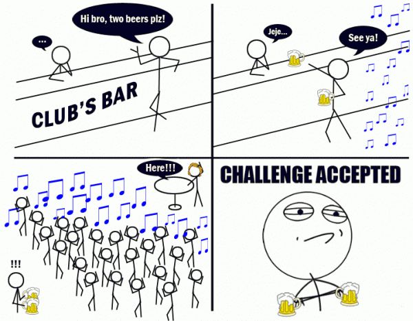 Hi bro, two beers plz! See ya! Here!!! Challenge accepted