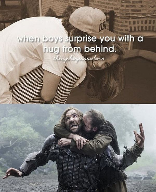 When boys surprise you with a hug from behind.