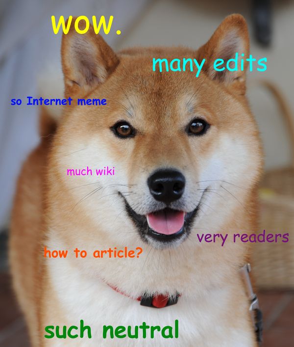 Wow. many edits so Internet meme much wiki very readers