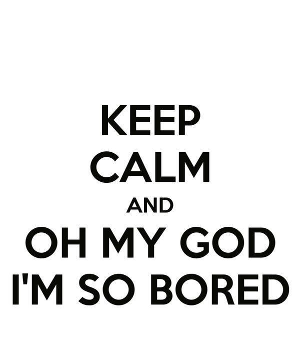 Awesome so bored images