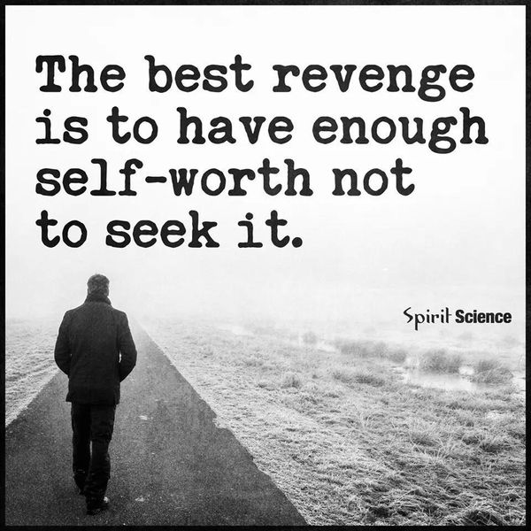 Seek revenge people why The Morality