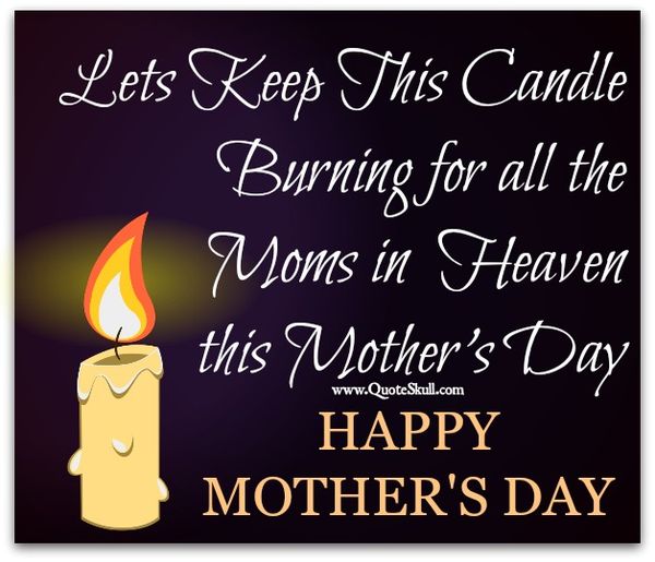 Pics with Quotes for Mother in Heaven on Mothers Day 4