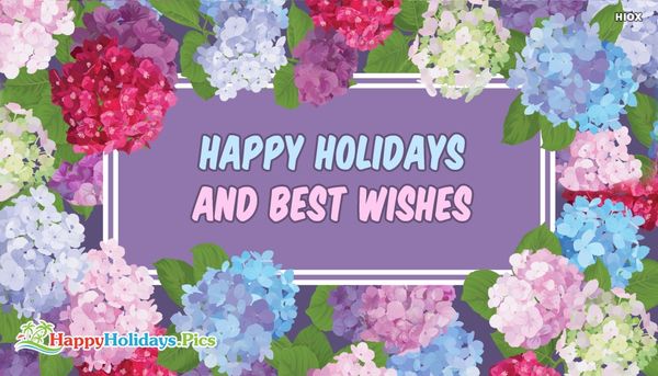 Impressive Happy Holidays Pictures with Wishes 1
