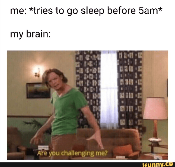 Lack of Sleep Memes 3