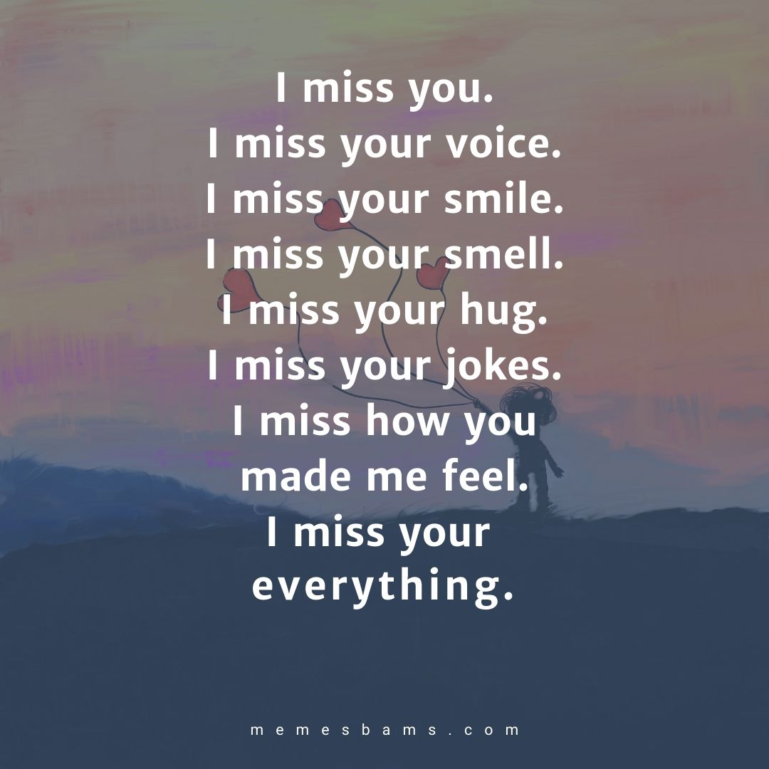 I Miss You Quotes: 80 Cute Missing You Texts for Him and Her