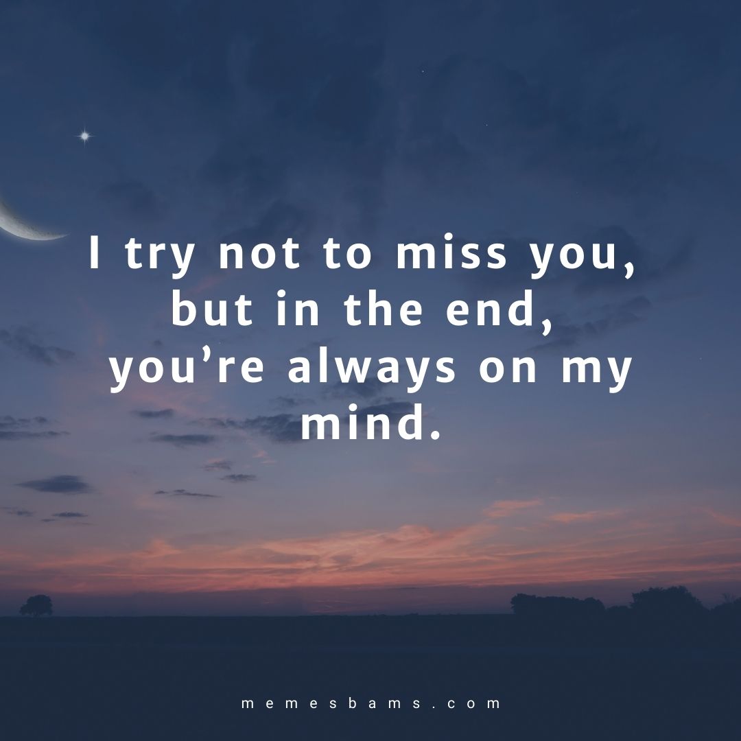 I Miss You Quotes For Him For Facebook