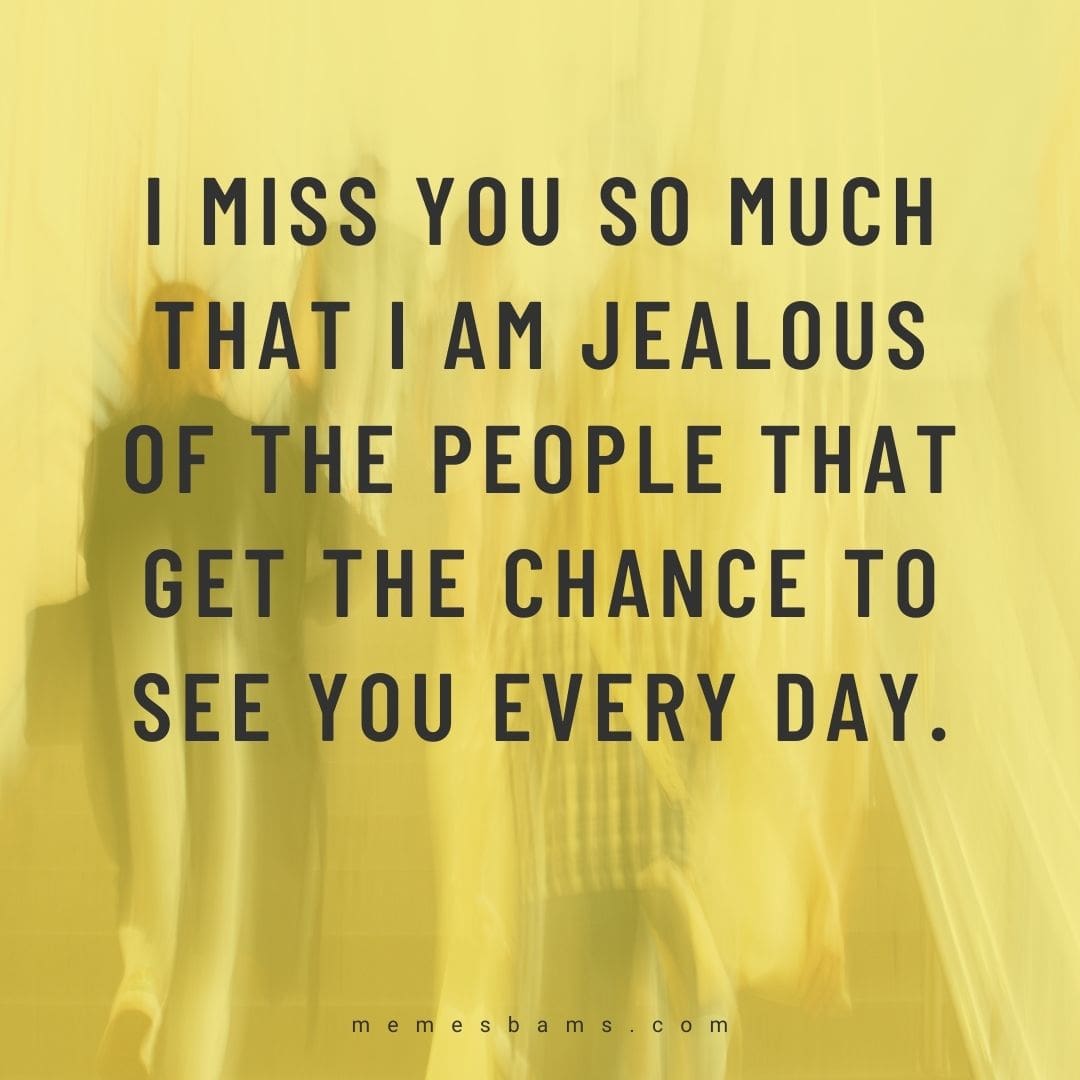 quotes about missing him cute