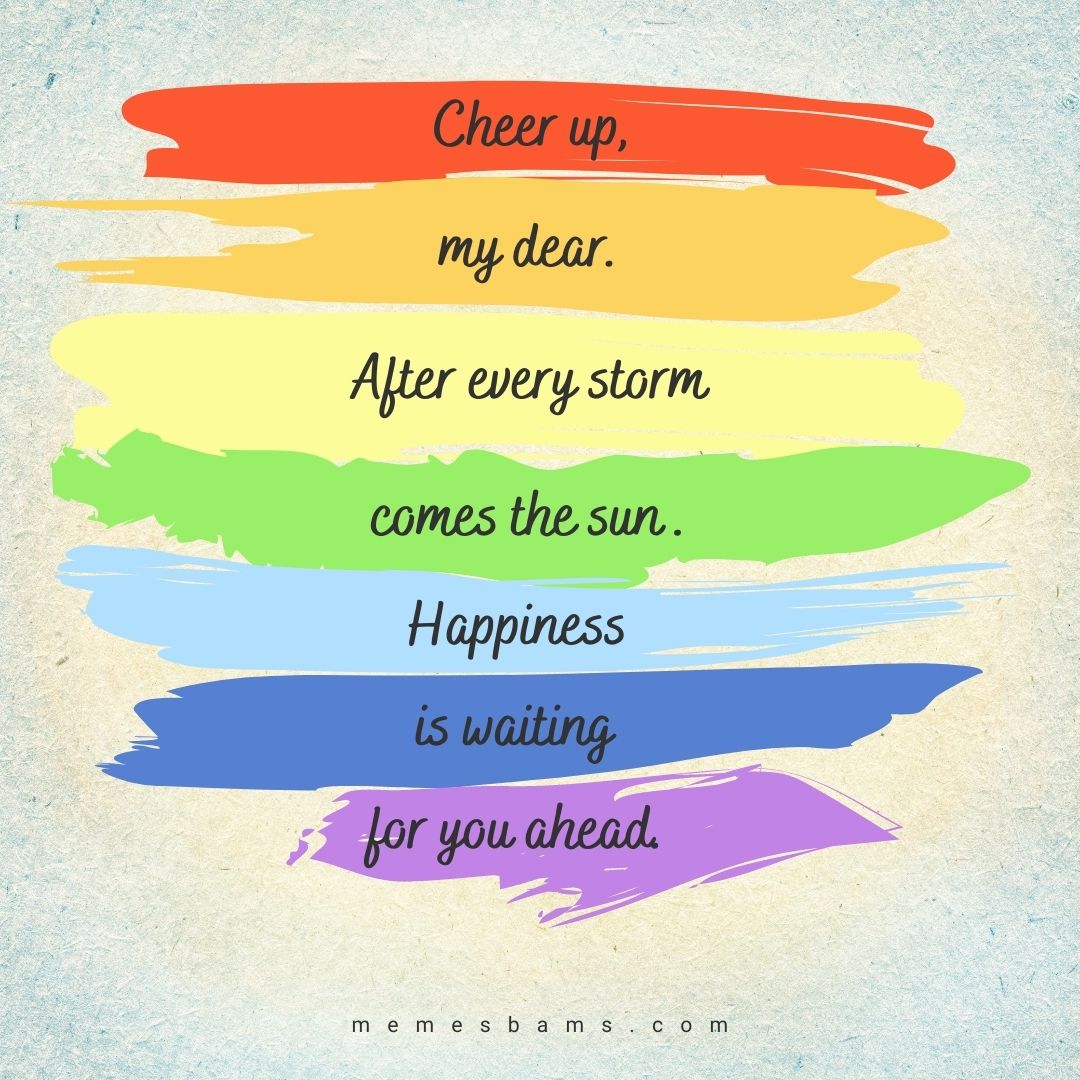 Best Cheer Up Messages And Quotes WishesMsg, 40% OFF