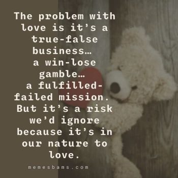 80 Best “Fake Love” Quotes To Mend A Broken Heart MemesBams