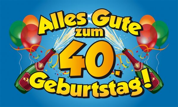 Spruche Zum 40 Geburtstag Á Kurze Gluckwunsche Zum 40 Geburtstag