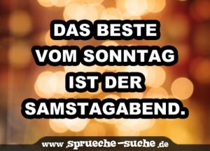 Samstag Sprüche, Guten Samstag Lustig Sprüche